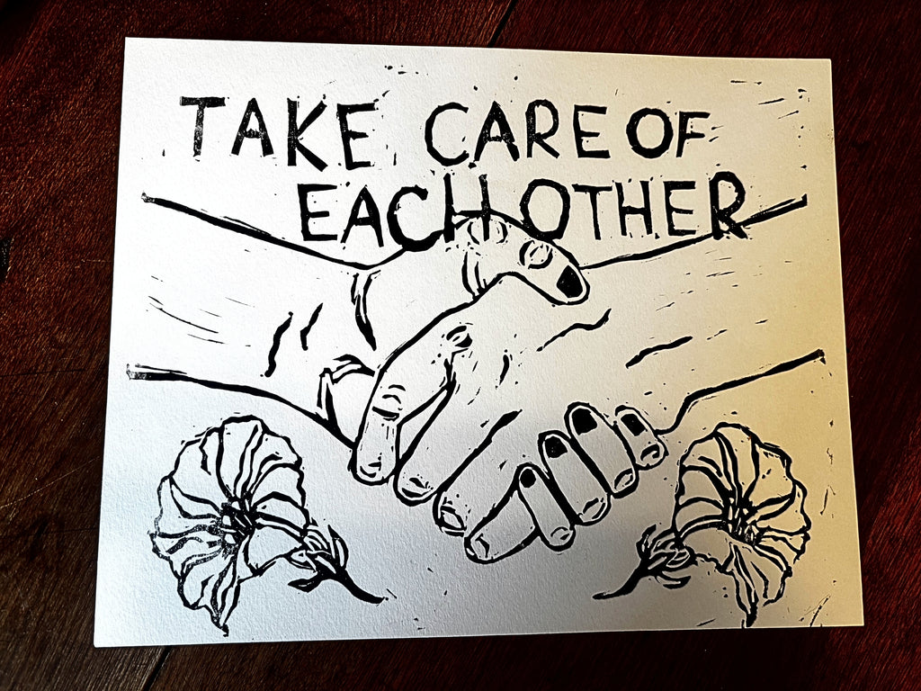 Take Care of Each Other Print